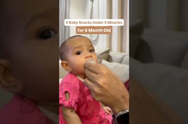 5 Healthy Snack Recipes for 6 Month Babies | Quick and Easy Baby Food