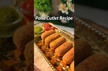 Poha Cutlet Recipe #cutlet #cooking #recipe