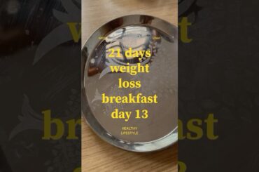 Weight loss breakfast day 13 | healthy breakfast | paddu | #shorts