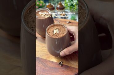 Healthy Almond Hot Chocolate | Winter Special Recipe #shorts #ytshorts #viral #viralvideo #reels