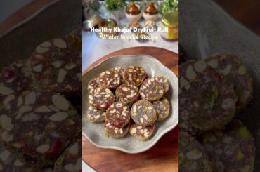 Healthy Khajur Dry Fruit Roll | Winter Special Recipe #shorts #ytshorts #viralreels #trending #yum