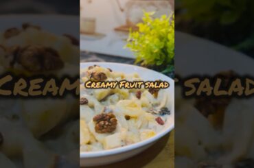 Creamy Fruit Salad| #YTShorts #FoodShorts #ReelsFood#ViralFood #EasyRecipe#healthy