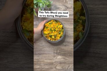 Lose 2kg in 1 week #tofurecipes #tofu #paneerbhurji #lunchideas #highprotein #healthylunch #dinner