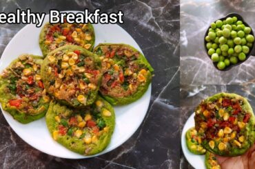 Healthy Green Peas Breakfast Recipe | High Protein Morning Meal | Tasty & Nutritious Breakfast