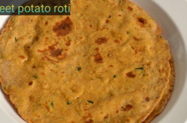 Easy Healthy Dinner Recipe! Sweet Potato Roti for weight Loss! Sweet potato recipe