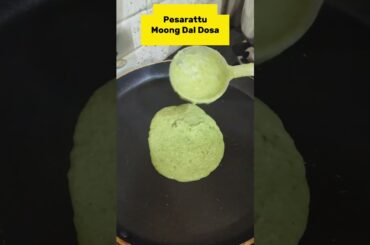 Crispy Pesarattu Recipe | Andhra Style Moong Dal Dosa | Healthy Breakfast Recipe#ytshorts #foodie