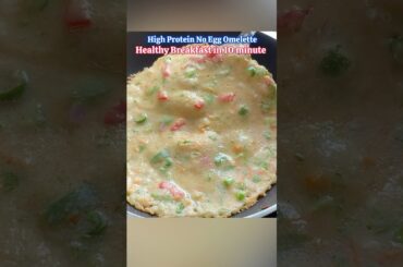 Eggless Omelette high protein no egg oats omelette. healthy breakfast recipe for weight loss #shorts