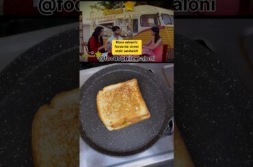 Kiara advani's favourite street style sandwich recipe #viralrecipe #shortsvideo #ytshorts #toast