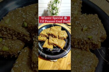 Instant Til Peanut Barfi | Soft & Healthy Winter Recipe |#shorts