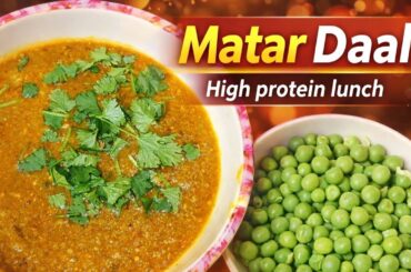 Matar Daal Recipe | High Protein Healthy Lunch | Easy Green Peas Dal for Weight Loss @SlimFitSoul