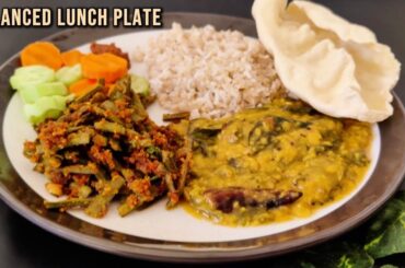 Balanced Meal Plate | Healthy Home Lunch Ideas | What I Eat for Lunch | Palak Dal, Cluster Beans Fry