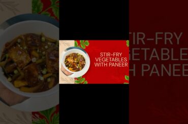 Healthy and delicious stir fry vegetables with paneer#healthyrecipes #healthyfam #healthyliving