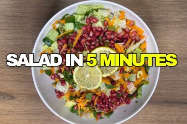 Healthy 5 Minutes Salad