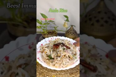 Healthy & Tasty Immunity Booster Amla Rice Recipe | Lunch Box Recipe |Gooseberry Rice #shortviral