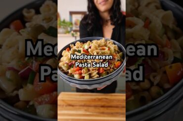 Healthy Mediterranean Pasta Salad