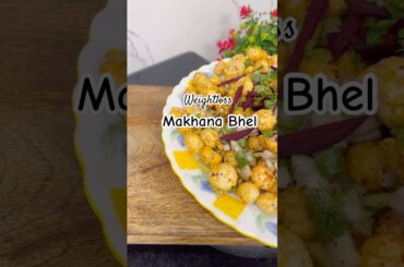 Makhana Bhel | Healthy Weight Loss Snack | Low Calorie Evening Snack #shorts #youtubeshorts #viral