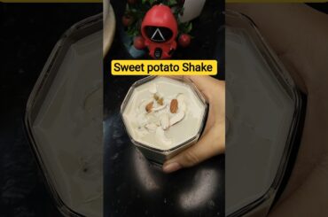 Healthy Sweet Potato Milk Shake | Easy Sweet Potato Milk Shake Recipe |#shorts#youtubeshorts #shake