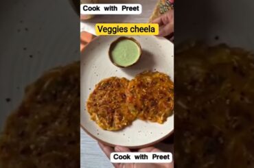 # breakfast recipes # healthy veggies cheela recipe