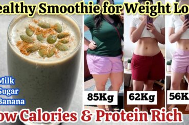 Healthy Weight Loss Smoothie Recipe. Low Calories High Protein Smoothie Perfect for Fast Weight Loss
