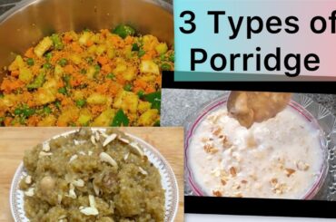 Healthy Breakfast Recipes |One pot meals|Daliya ek swad anek|3 types of porridge |Lapsi| |Light meal