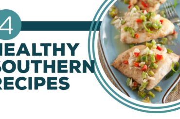 Full Episode Fridays: Lighter Side | 4 Healthy Southern Recipes