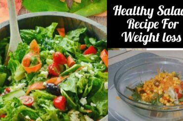 5 mint Healthy Salads Recipe For Weight loss / Healthy Salads Recipe #weightloss