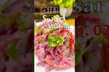 EP-2 | The ONLY Salad You'll Want to Eat Every Day | High-Protein Salad #dietswadanusar #trending