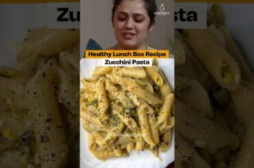 Har School me aisa format hona chahiye | Healthy Lunch Box Recipe | Zucchini Pasta #lunchboxrecipe