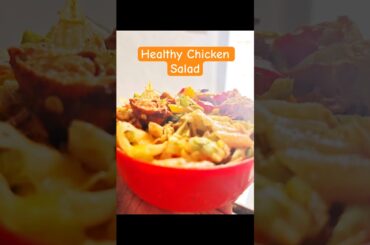 Quick Chicken Salad Recipe #salad #shorts #trending #reels #recipe #chicken #suruchimejwani
