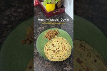 Day 6 of Healthy Meals #whatieatinaday #adayinmylife #schooltiffinbox #tiffin #dinnerideas #lunch