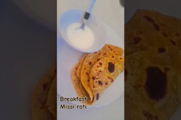 Healthy breakfast missi roti +yoghurt
