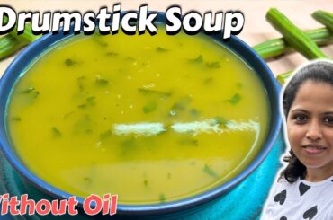 OIL-FREE Drumstick Soup l Light, Healthy & Nourishing Moringa Soup for Weight Loss @GoanSpiceHouse