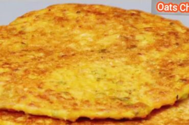 Oats Chilla Recipe | Healthy Breakfast Recipe || Healthy and High protein Recipe|