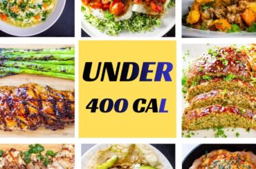 3 Easy Low-Calorie Dinners Under 400 Calories (Weight Loss Meals)