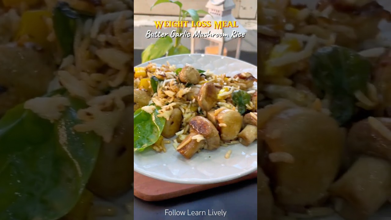 I Eat This For Weight loss & It’s So Tasty! Butter Garlic Musroom Rice #ricebowl #shorts #friedrice I Eat This For Weight loss & It’s So Tasty! Butter Garlic Musroom Rice #ricebowl #shorts #friedrice