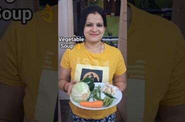 Winter special Vegetable Soup for weight loss#vegetablesouprecipe #weightloss #healthy  #foodblogger