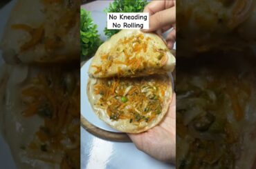 No Kneading, No Rolling Veg Paratha #shorts #viralrecipe #recipe
