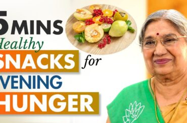 5 Healthy Evening Snacks You Can Make in 5 Minutes | Maximum Nutrition | Dr Hansaji