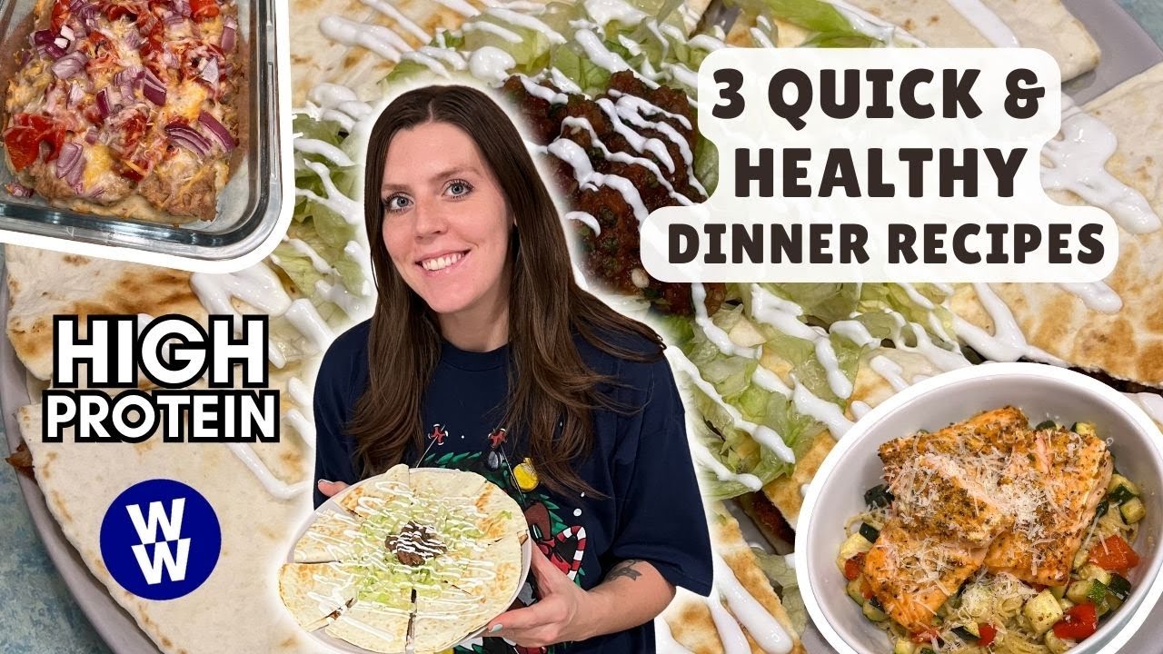3 Quick & Easy High Protein Healthy Dinner Recipes | WeightWatchers Points- Salmon Pasta, Quesadilla 3 Quick & Easy High Protein Healthy Dinner Recipes | WeightWatchers Points- Salmon Pasta, Quesadilla
