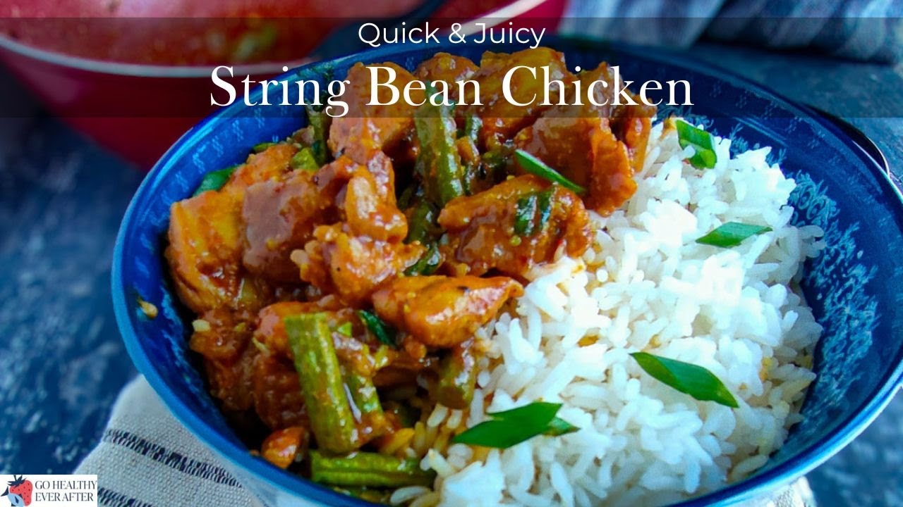 Healthy String Bean Chicken Stir Fry | Easy Low-Calorie Weeknight Dinner Healthy String Bean Chicken Stir Fry | Easy Low-Calorie Weeknight Dinner