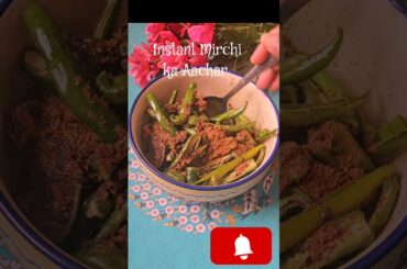 Instant Hari Mirch ka Aachar || Green Chilli Pickle || #shorts #viral #trending