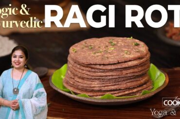 Ragi Roti Recipe | Gluten-Free Bread | Finger Millet Roti | Ayurvedic