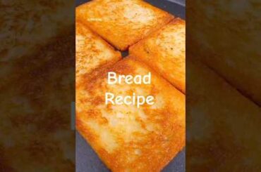 Tasty Bread Recipe | #shorts #cooking #recipe #tasty #food #easyrecipe #bread #yummy