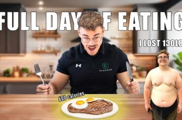 EVERY FOOD I ATE LOSING 130lbs | Full Day of Eating