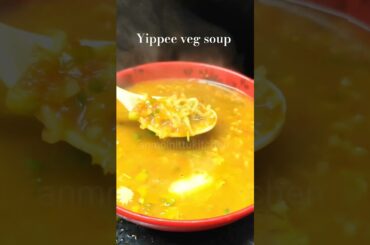 yippee veg soup #yippeerecipe #souprecipe #vegsouprecipe #healthyrecipes #ytshorts #yippee