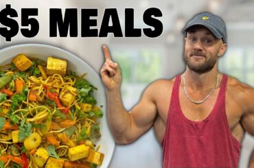 How I stay fit eating $5 meals (Vegan & High Protein)
