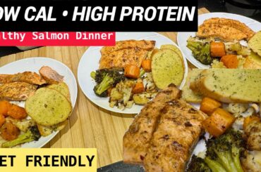 Healthy Low-Calorie Dinner | Salmon, Roasted Veggies & Garlic Bread | Diet-Friendly Meal