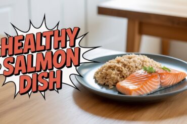 Healthy dinner ideas Salmon and brown rice