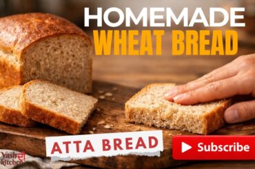 Homemade Wheat Bread | Atta Bread at Home | Healthy Wheat Bread | Atta Bread