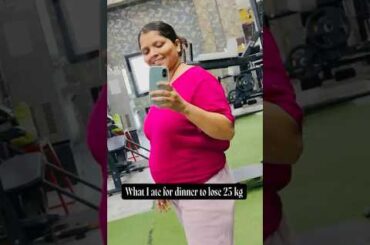What I ate for dinner to lose 25 kg !!! #Weightloss #transformation #dinner #shorts